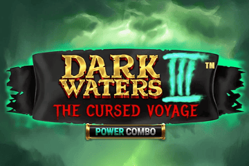 Dark Waters III Power Combo The Cursed Voyage
