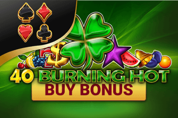 40 Burning Hot Buy Bonus