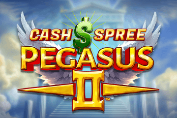 Cash Spree Pegasus II