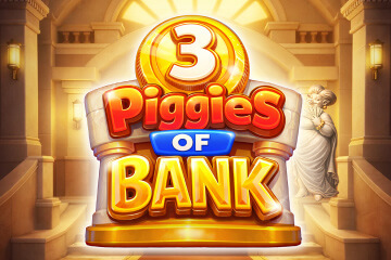 3 Piggies of Bank
